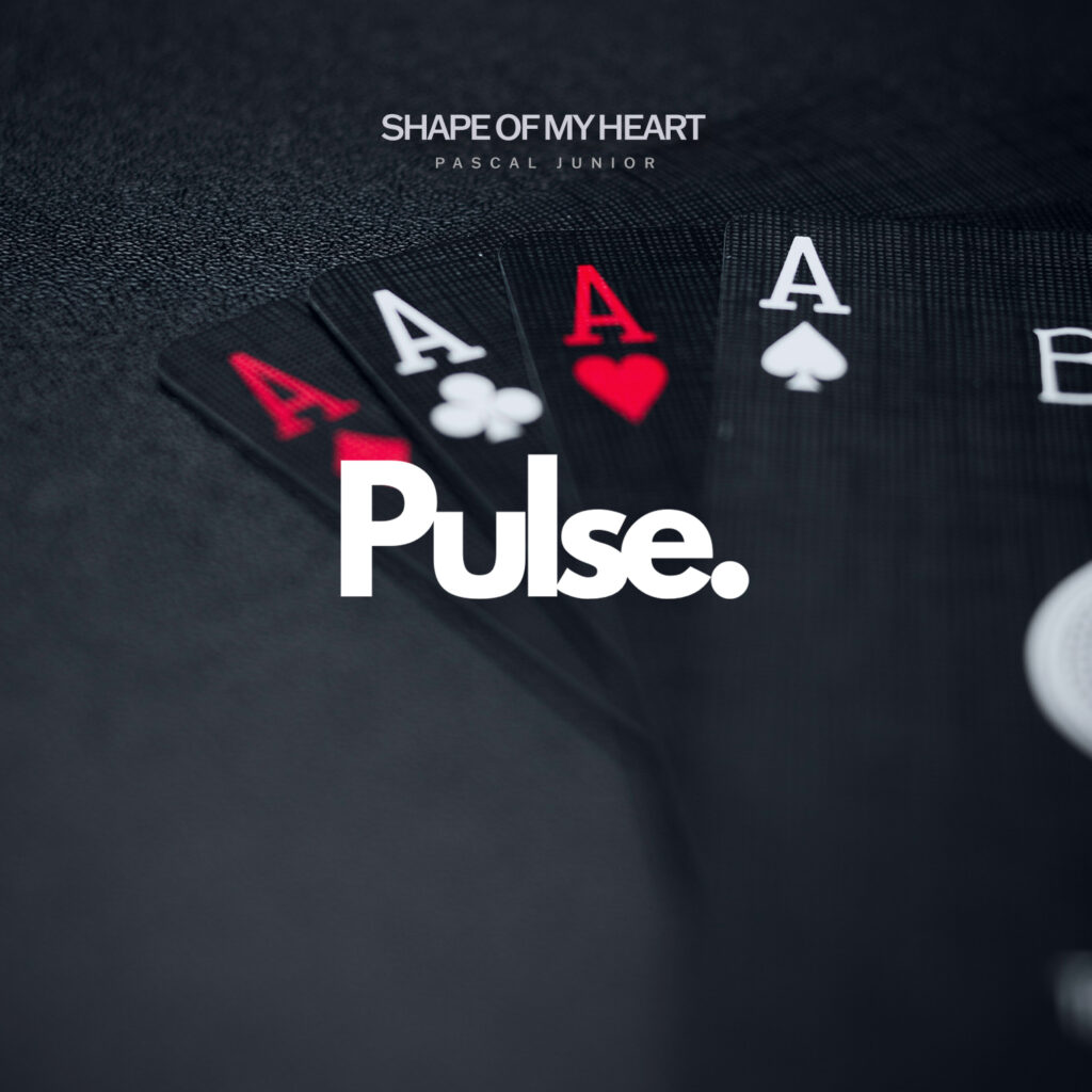 Pascal Junior - Shape Of My Heart